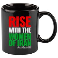 Rise With The Women Of Iran #Mahsa Amini 11oz C Handle Ceramic Mug