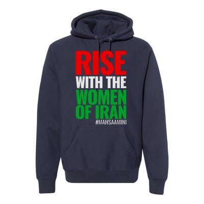 Rise With The Women Of Iran #Mahsa Amini Premium Hoodie