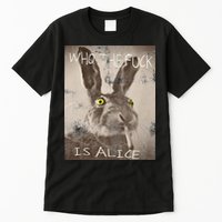 Retro Who The Fck Is Alice Funny Rabbit Tall T-Shirt