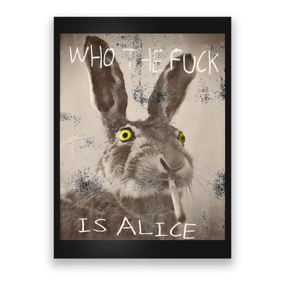 Retro Who The Fck Is Alice Funny Rabbit Poster