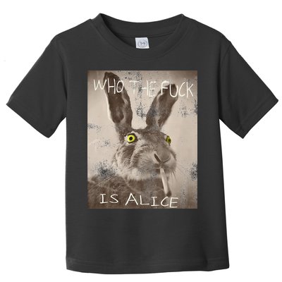 Retro Who The Fck Is Alice Funny Rabbit Toddler T-Shirt