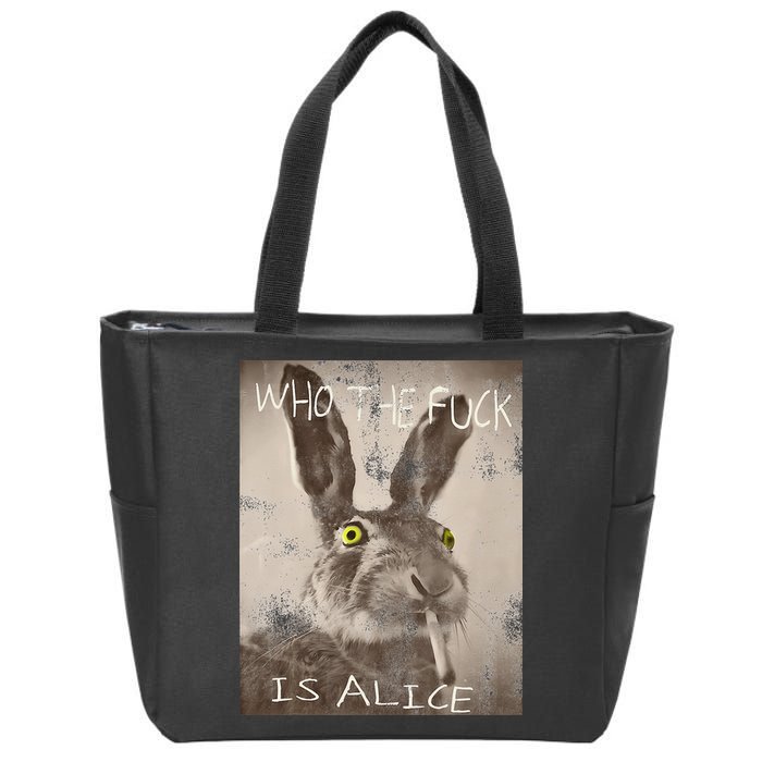 Retro Who The Fck Is Alice Funny Rabbit Zip Tote Bag