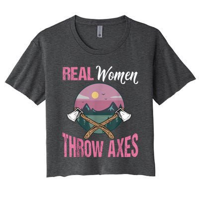 Real Women Throw Axes Graphic Axe Throwing Women's Crop Top Tee