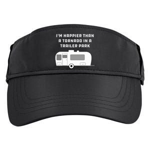 Redneck White Trash Happier Than Tornado In Trailer Park Adult Drive Performance Visor