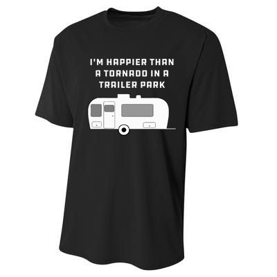 Redneck White Trash Happier Than Tornado In Trailer Park Performance Sprint T-Shirt