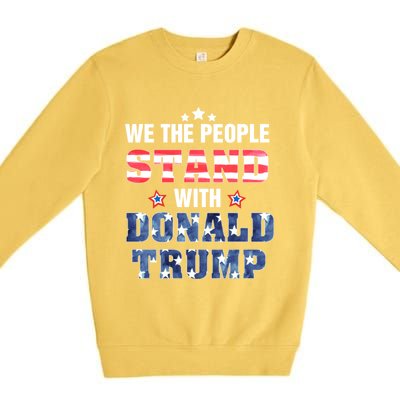 Rmmw We The People Stand With Donald Trump 4th Of July Gift Premium Crewneck Sweatshirt