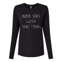 RizzEm With The Tism Funny Saying Womens Cotton Relaxed Long Sleeve T-Shirt