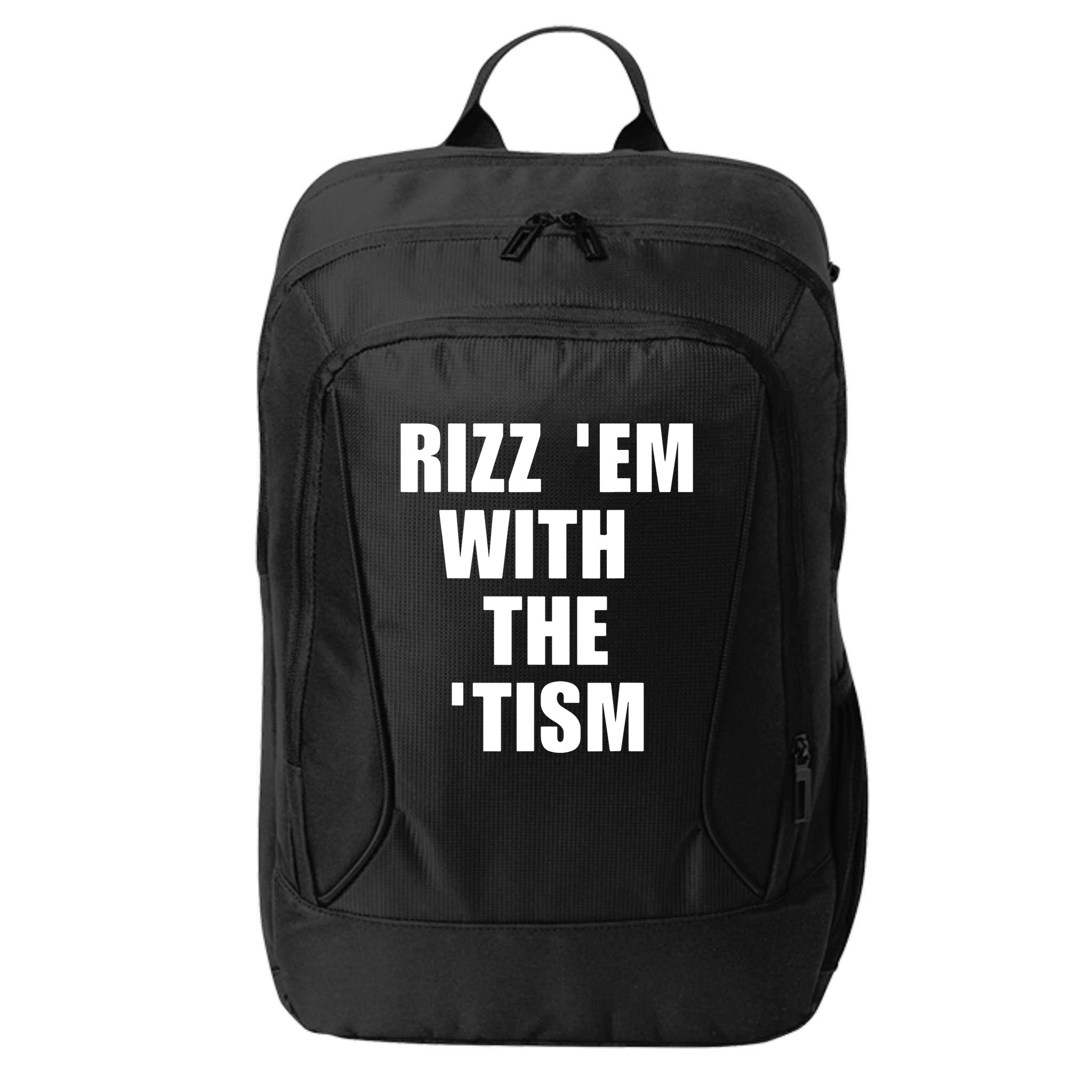 RizzEm With The Tism Funny Saying City Backpack