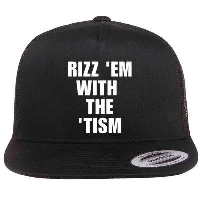 RizzEm With The Tism Funny Saying Flatbill Hat