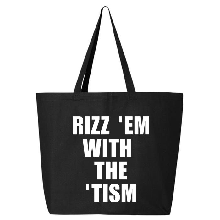 RizzEm With The Tism Funny Saying 25L Jumbo Tote