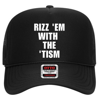 RizzEm With The Tism Funny Saying Trucker Hat