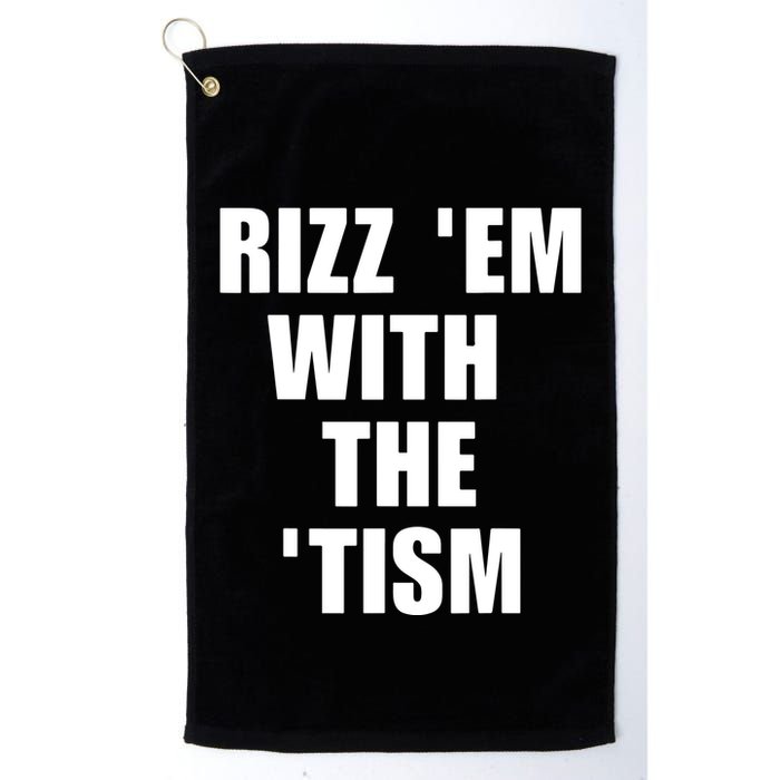 RizzEm With The Tism Funny Saying Golf Towel