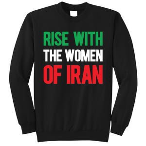 Rise With The Women Of Iran IranIran Tall Sweatshirt