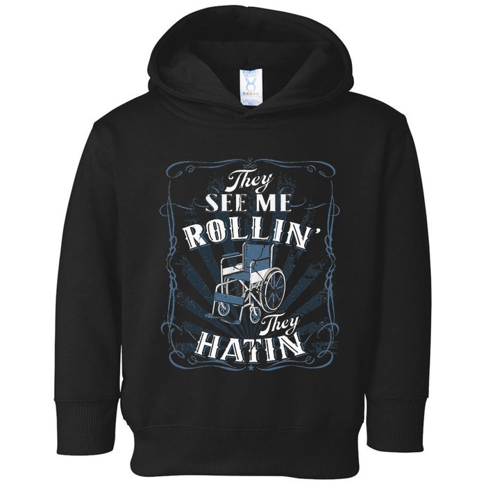 retro Wheelchair They See Me Rollin They Hatin  Toddler Hoodie