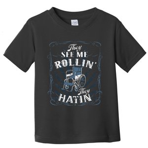 retro Wheelchair They See Me Rollin They Hatin  Toddler T-Shirt