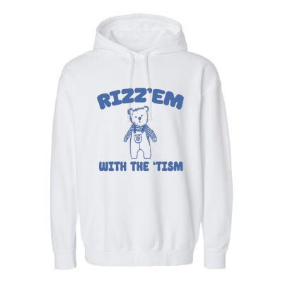 Rizzem With The Tism Garment-Dyed Fleece Hoodie