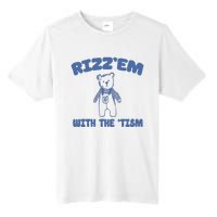 Rizzem With The Tism Tall Fusion ChromaSoft Performance T-Shirt