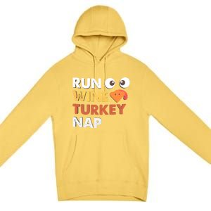 Run Wine Turkey Nap Funny Thanksgiving Dinner Trot Day Gift Great Gift Premium Pullover Hoodie