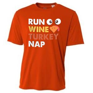 Run Wine Turkey Nap Funny Thanksgiving Dinner Trot Day Gift Great Gift Cooling Performance Crew T-Shirt