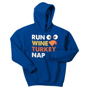 Run Wine Turkey Nap Funny Thanksgiving Dinner Trot Day Gift Great Gift Kids Hoodie