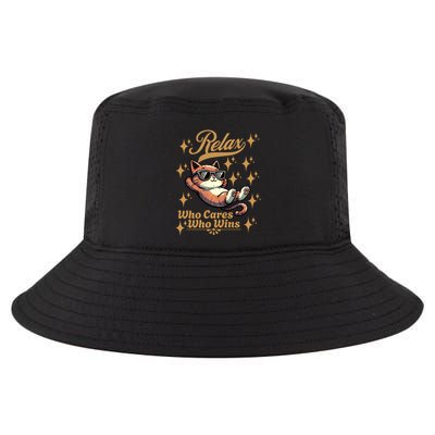 Relax Why Worry Who Wins Winning Not Needed So Be Chilled Gift Cool Comfort Performance Bucket Hat