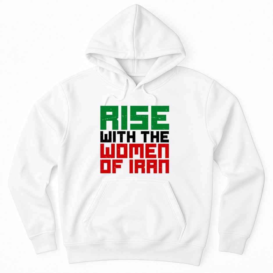 Rise With Women Of Iran Hoodie