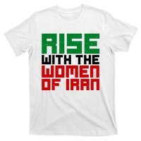 Rise With Women Of Iran T-Shirt