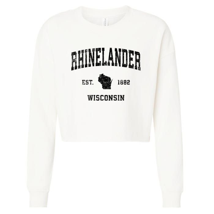 Rhinelander Wisconsin Wi Vintage Established Sports Design Cropped Pullover Crew