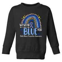 Rainbow We Wear Blue Child Abuse Prevention Month Awareness Toddler Sweatshirt