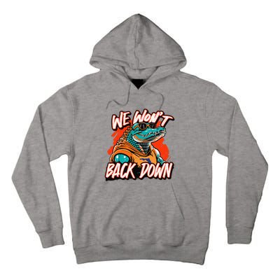 Retro We WonT Back Down Blue And Orange Gator Tall Hoodie