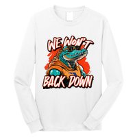 Retro We WonT Back Down Blue And Orange Gator Long Sleeve Shirt