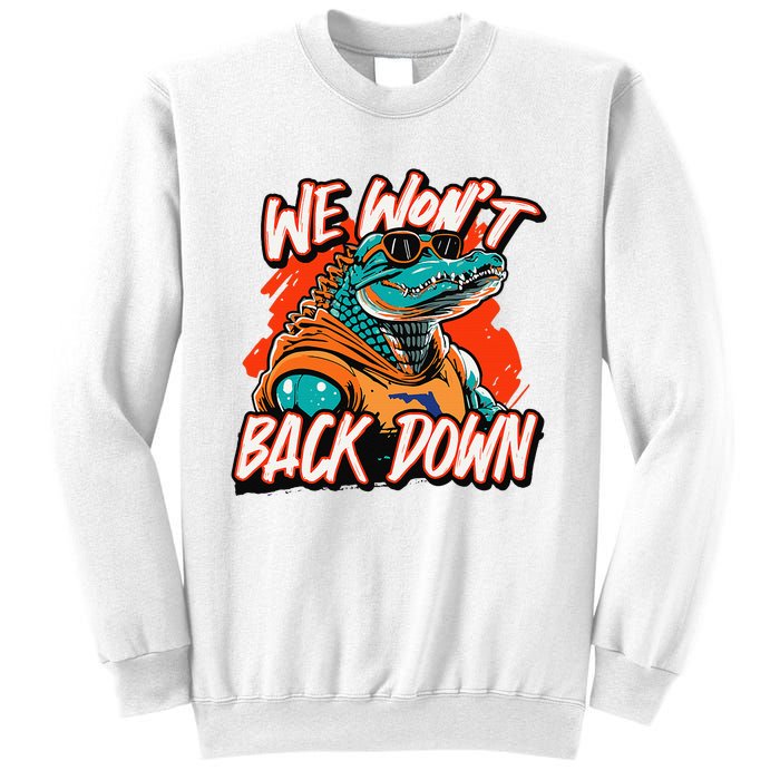 Retro We WonT Back Down Blue And Orange Gator Sweatshirt