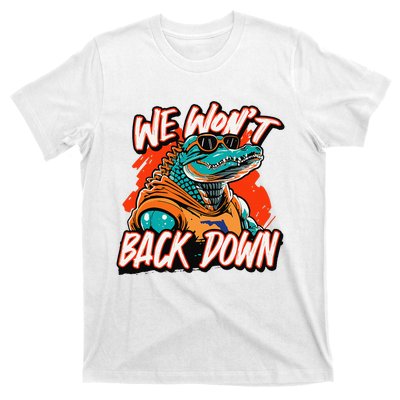 Retro We WonT Back Down Blue And Orange Gator T-Shirt