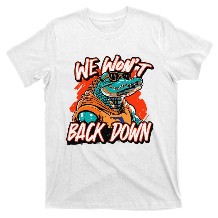 Retro We WonT Back Down Blue And Orange Gator T-Shirt