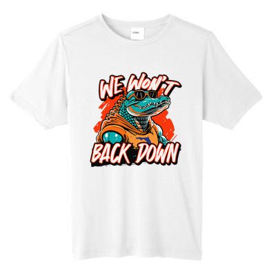 Retro We WonT Back Down Blue And Orange Gator Tall Fusion ChromaSoft Performance T-Shirt