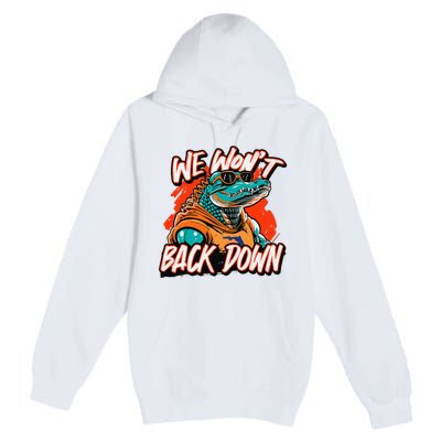 Retro We WonT Back Down Blue And Orange Gator Premium Pullover Hoodie