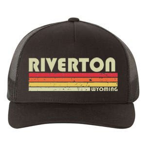 Riverton Wy Wyoming Funny City Home Roots Gift Retro 70s 80s Yupoong Adult 5-Panel Trucker Hat