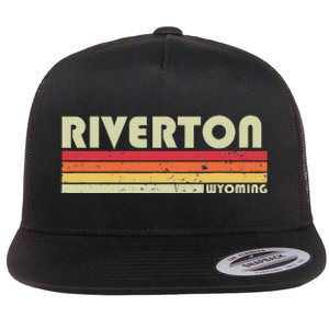 Riverton Wy Wyoming Funny City Home Roots Gift Retro 70s 80s Flat Bill Trucker Hat