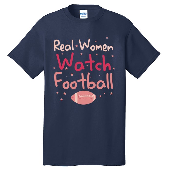 Real Wo Watch Football Rugby Lineman Fan Tall T-Shirt