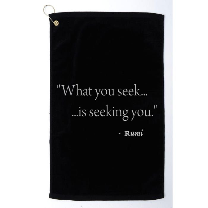 Rumi What You Seek Is Seeking You Golf Towel