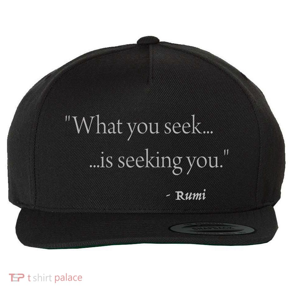 Rumi What You Seek Is Seeking You Wool Snapback Cap