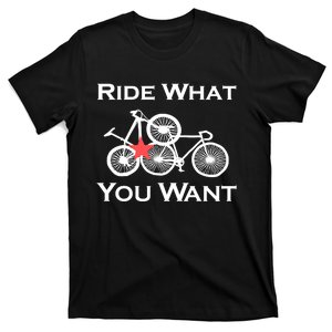 Ride What You Want Bicycle T-Shirt