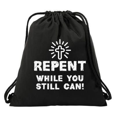 Repent While You Still Can! Christian (White) Drawstring Bag