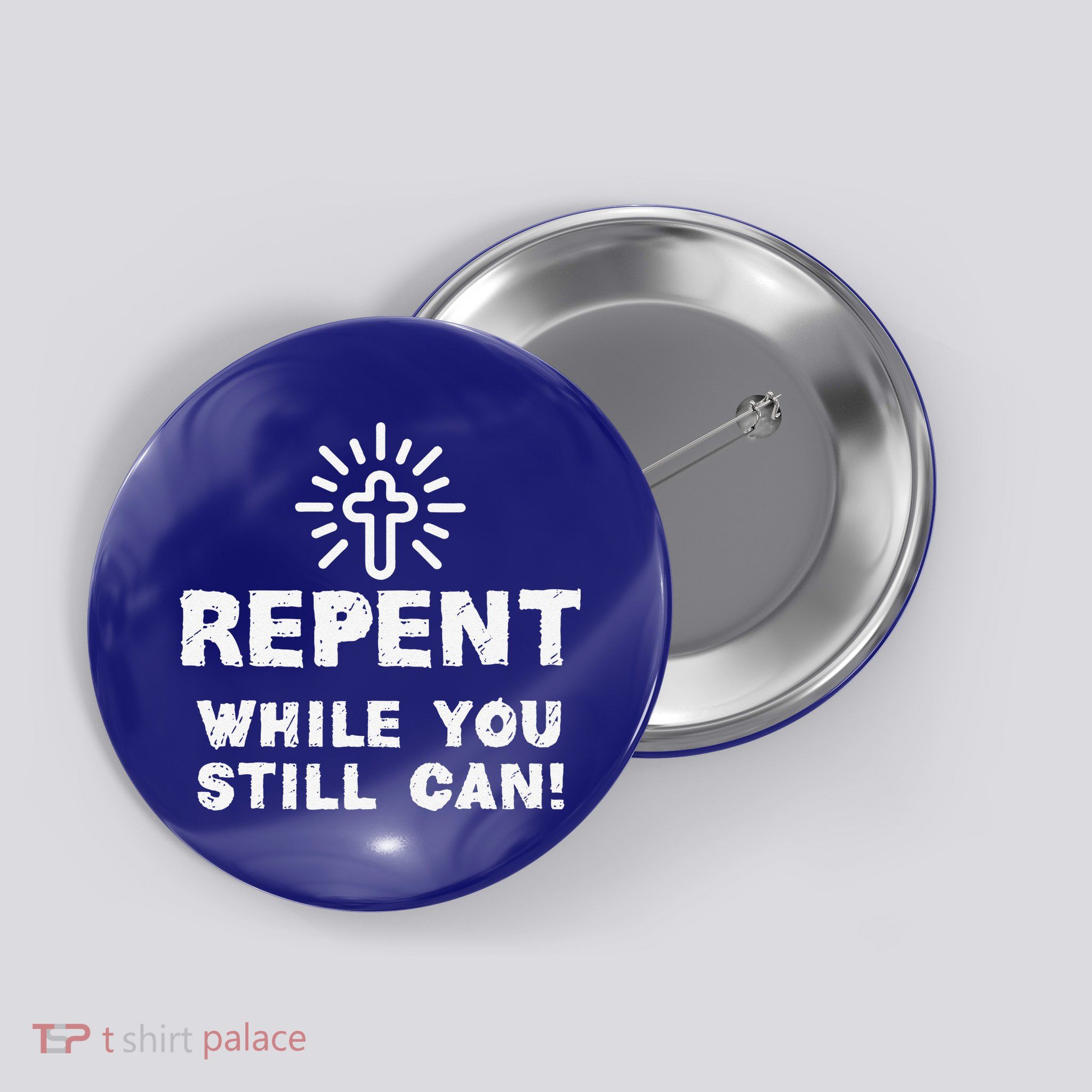 Repent While You Still Can! Christian (White) Button