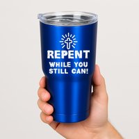 Repent While You Still Can! Christian (White) Tumbler