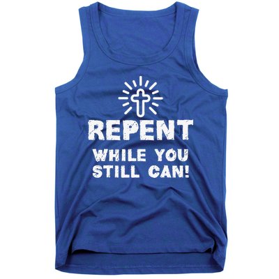 Repent While You Still Can! Christian (White) Tank Top