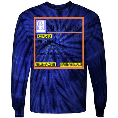 Rx Prescription Coffee Dr Caffeine Funny Tie-Dye Long Sleeve Shirt