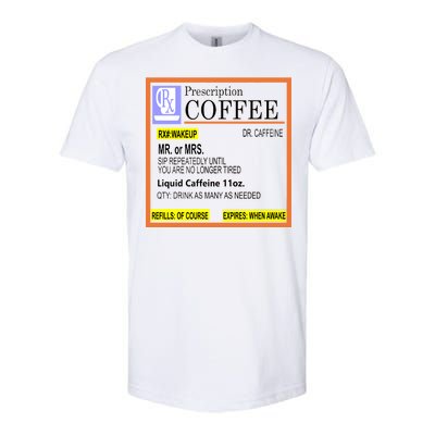 Rx Prescription Coffee Dr Caffeine Funny Softstyle® CVC T-Shirt