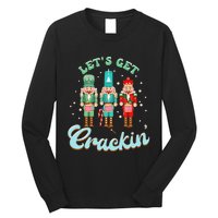 Retro Xmas Lets Get Crackin Nutcracker Christmas Long Sleeve Shirt