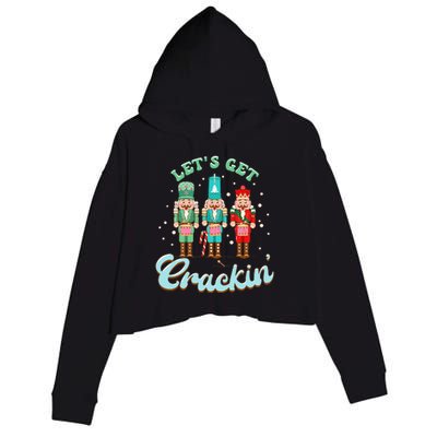 Retro Xmas Lets Get Crackin Nutcracker Christmas Crop Fleece Hoodie